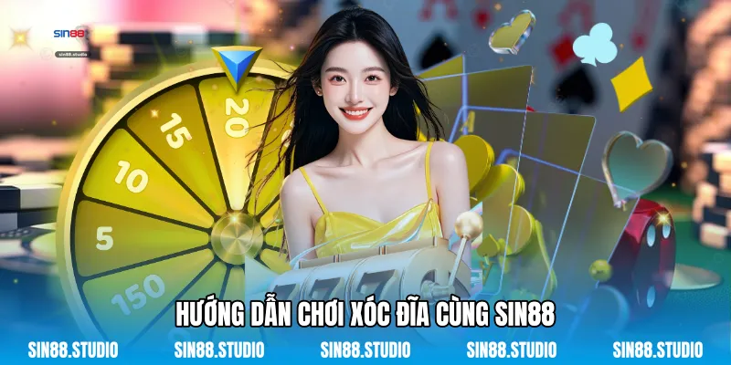 Xóc Đĩa 2 Hướng Dẫn Chơi Xóc Đĩa Cùng Sin88